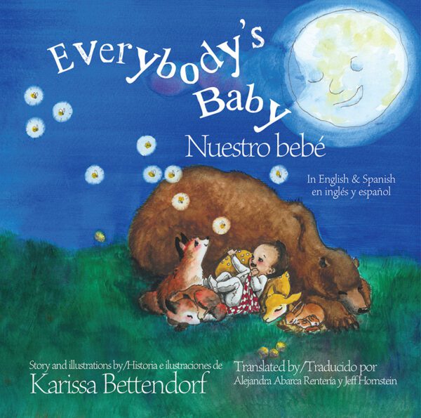 Everybody's Baby: English and Spanish Edition
